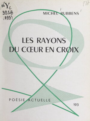 cover image of Les rayons du cœur en croix